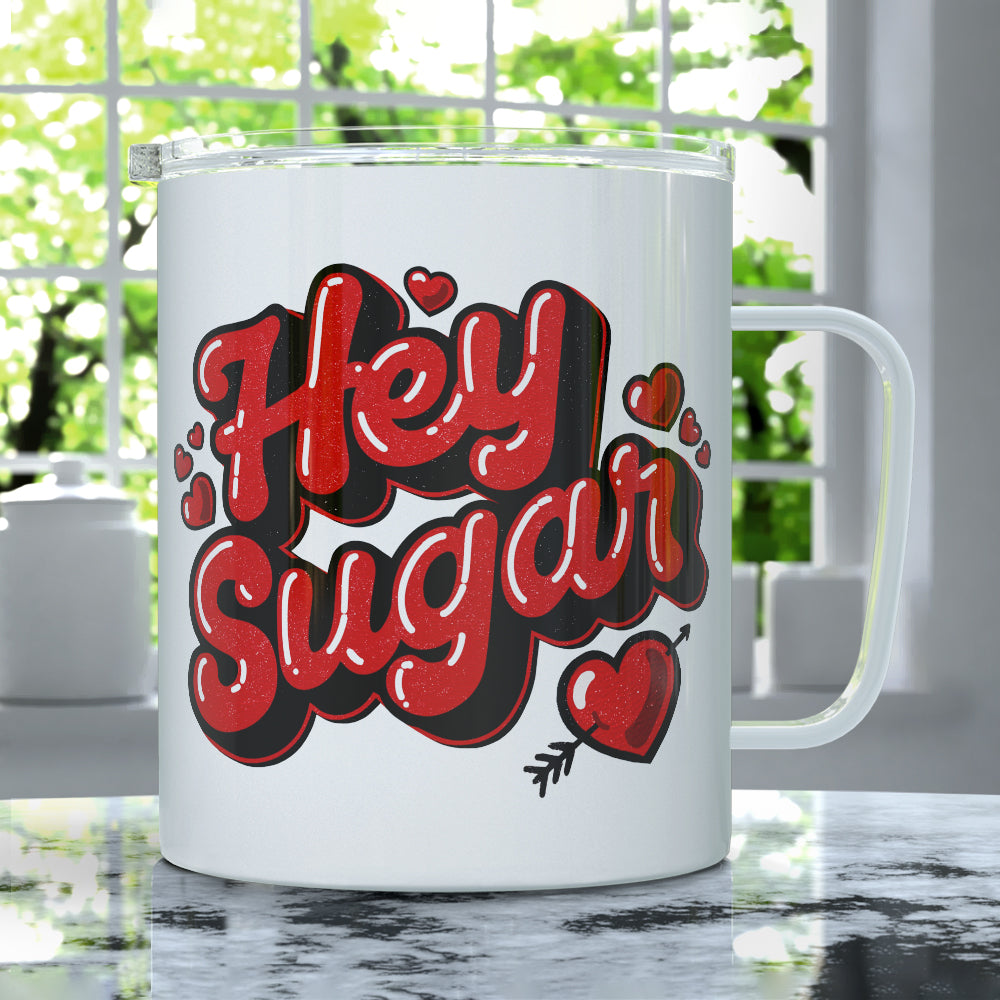 Hey Sugar Insulated Travel Mug