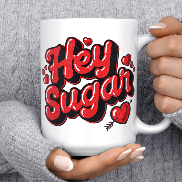 Hey Sugar Mug
