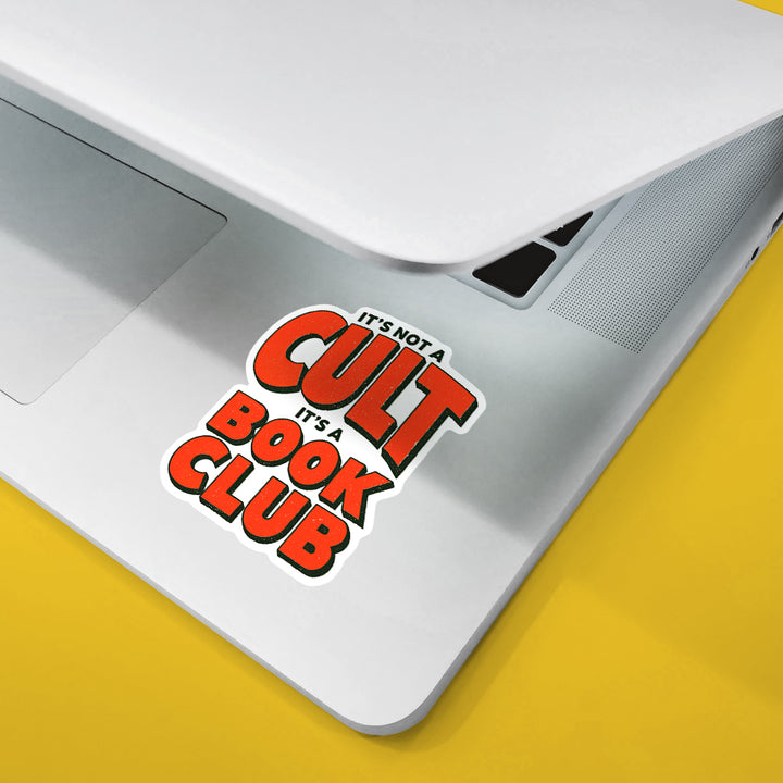 Not A Cult It's A Book Club Sticker