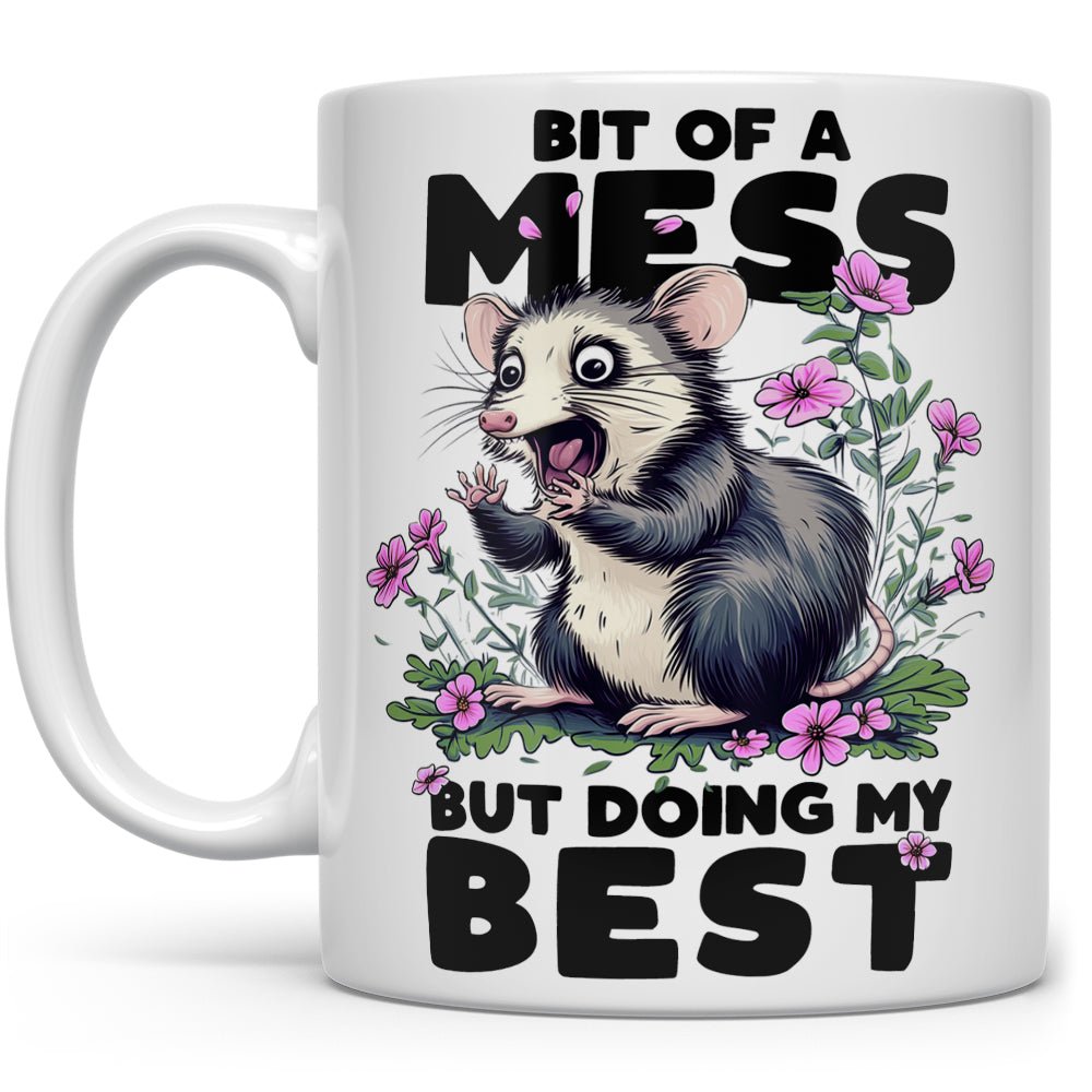 Bit of a Mess But Doing My Best Mug - Loftipop