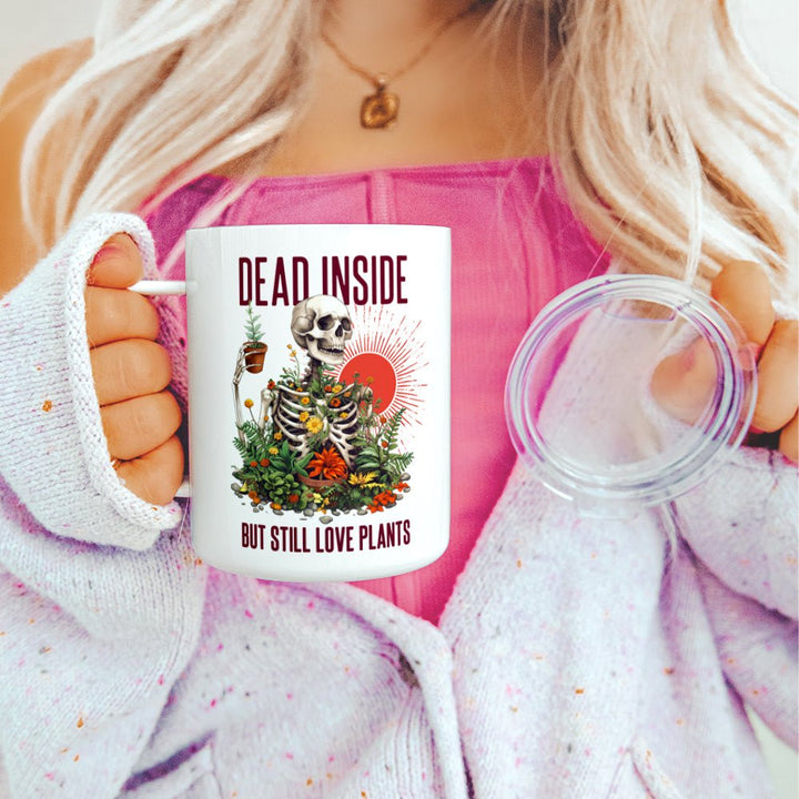 Dead Inside But Still Love Plants Insulated Travel Mug - Loftipop