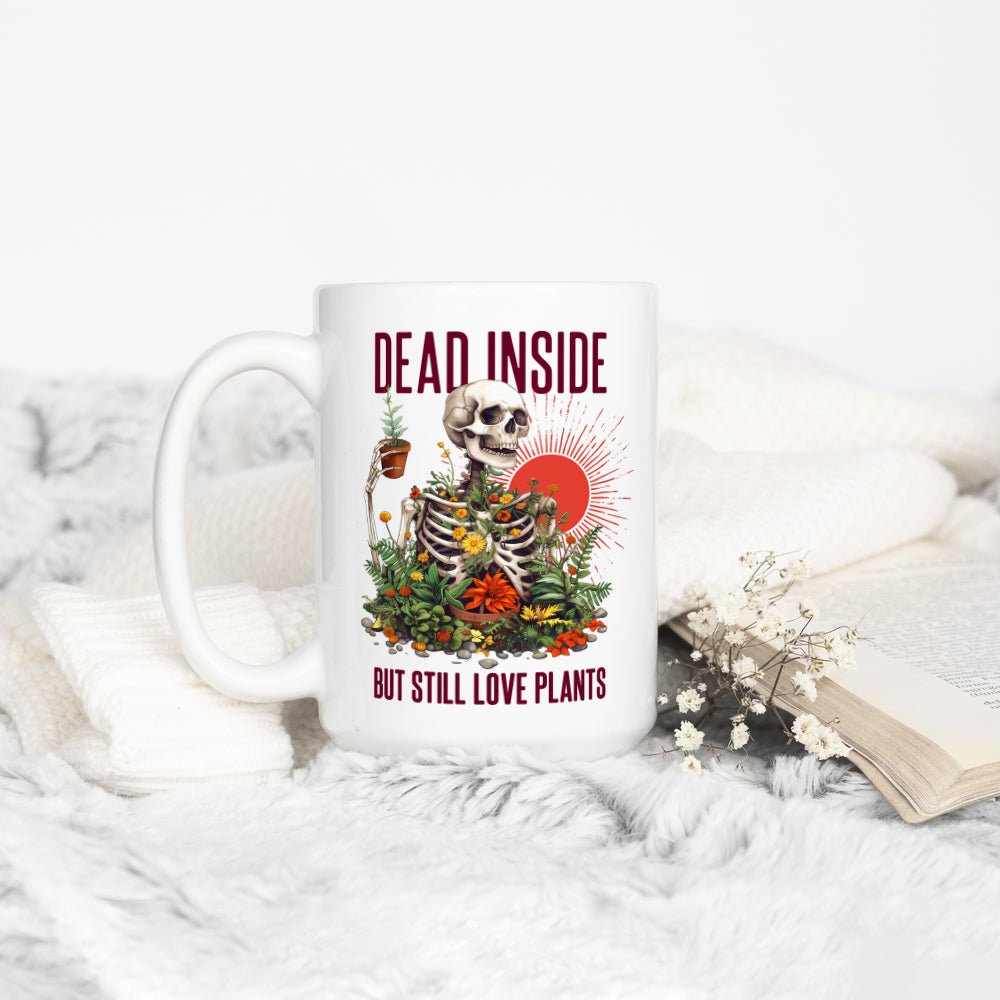 Dead Inside But Still Love Plants Mug - Loftipop