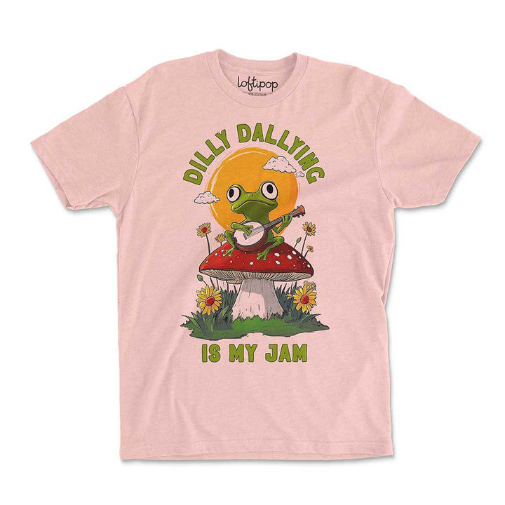 Dilly Dallying is My Jam Crewneck Tshirt - Loftipop