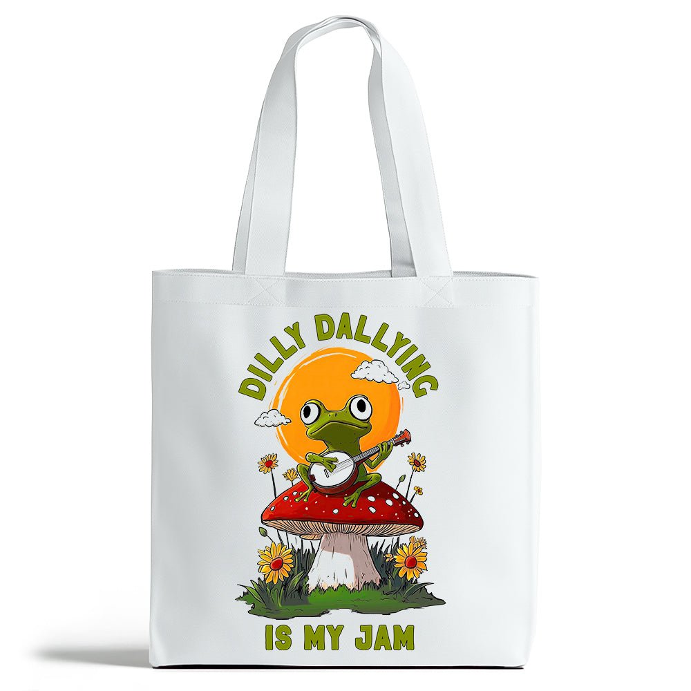 Dilly Dallying is My Jam Tote Bag - Loftipop