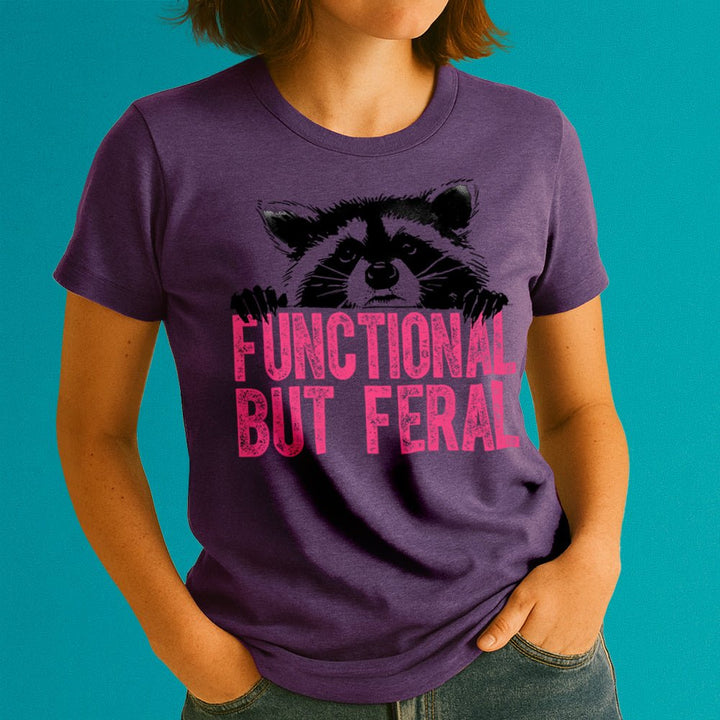 Functional But Feral Crewneck Tshirt - Loftipop