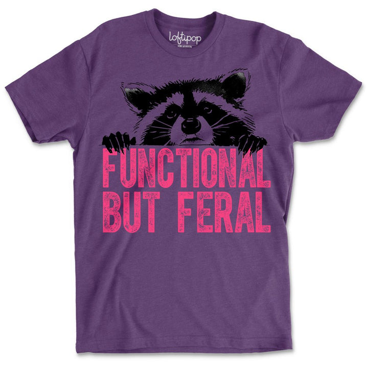 Functional But Feral Crewneck Tshirt - Loftipop