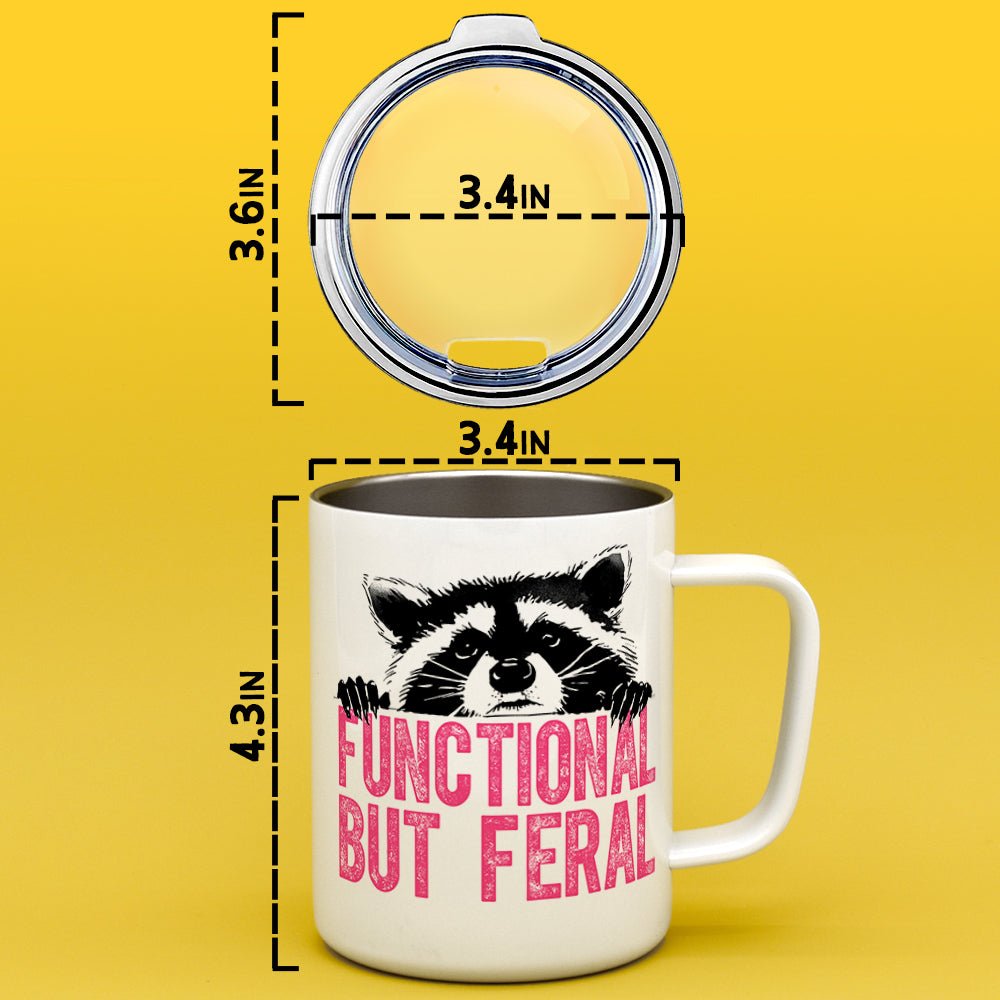 Functional But Feral Raccoon Insulated Travel Mug - Loftipop