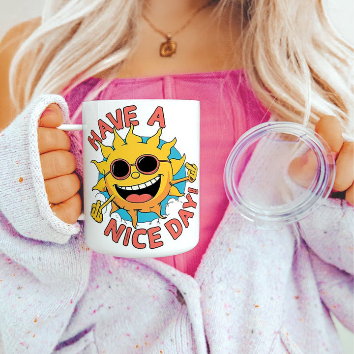 Have a Nice Day Insulated Travel Mug - Loftipop
