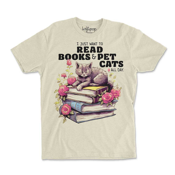 I Just Want To Read Books and Pet Cats Crewneck Tshirt - Loftipop