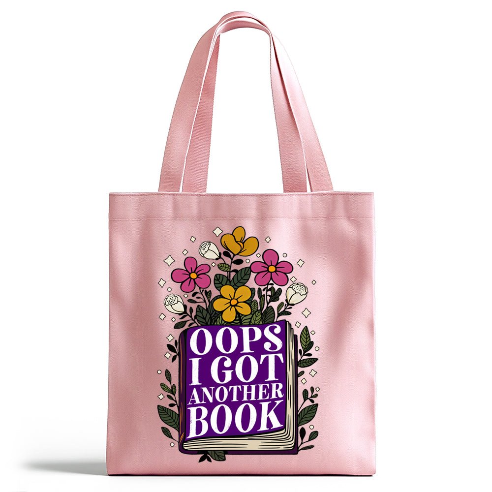 Oops I Got Another Book Tote Bag - Loftipop