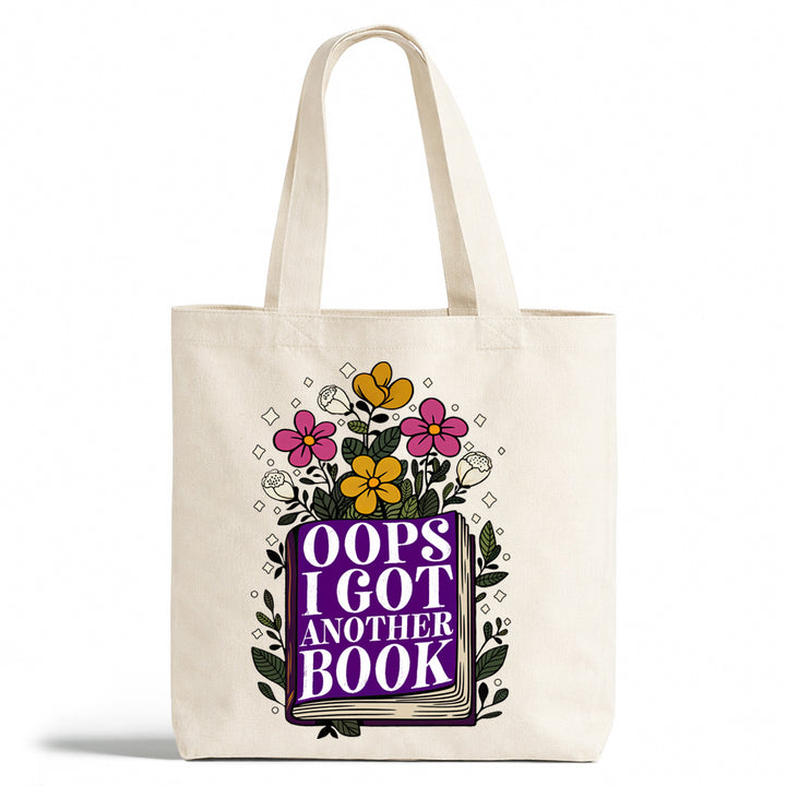 Oops I Got Another Book Tote Bag