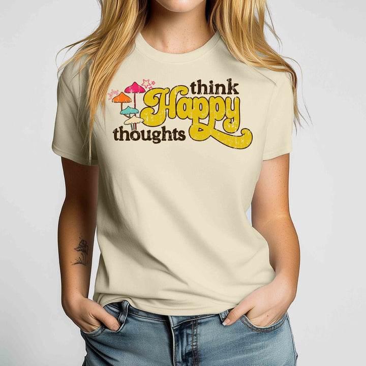 Think Happy Thoughts Crewneck Tshirt - Loftipop