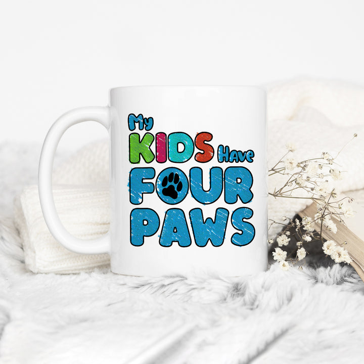 My Kids Have Four Paws Mug