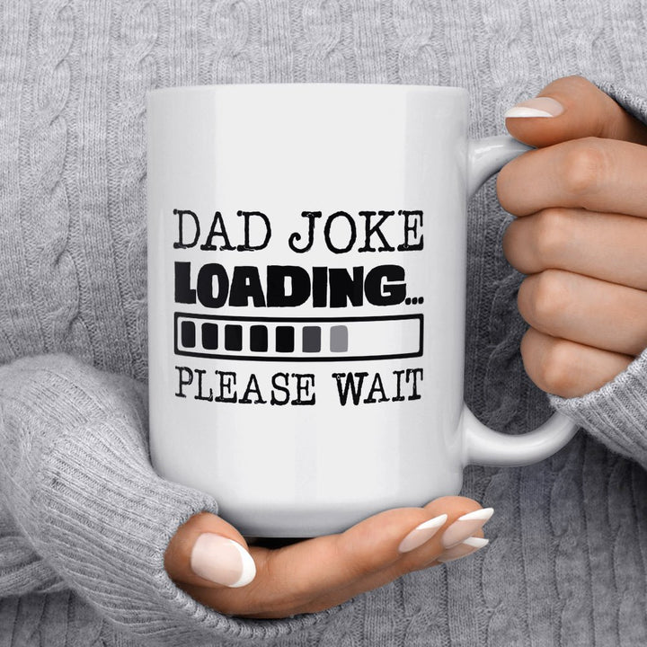 Dad Joke Loading Mug - Loftipop