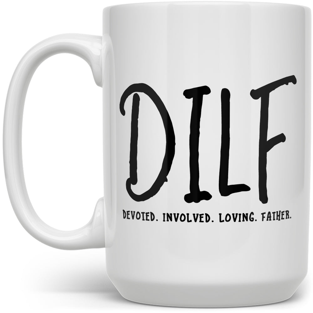 DILF Mug - Loftipop
