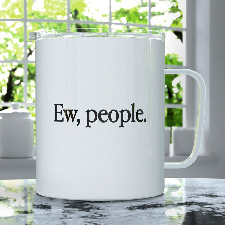 Ew People Insulated Travel Mug - Loftipop