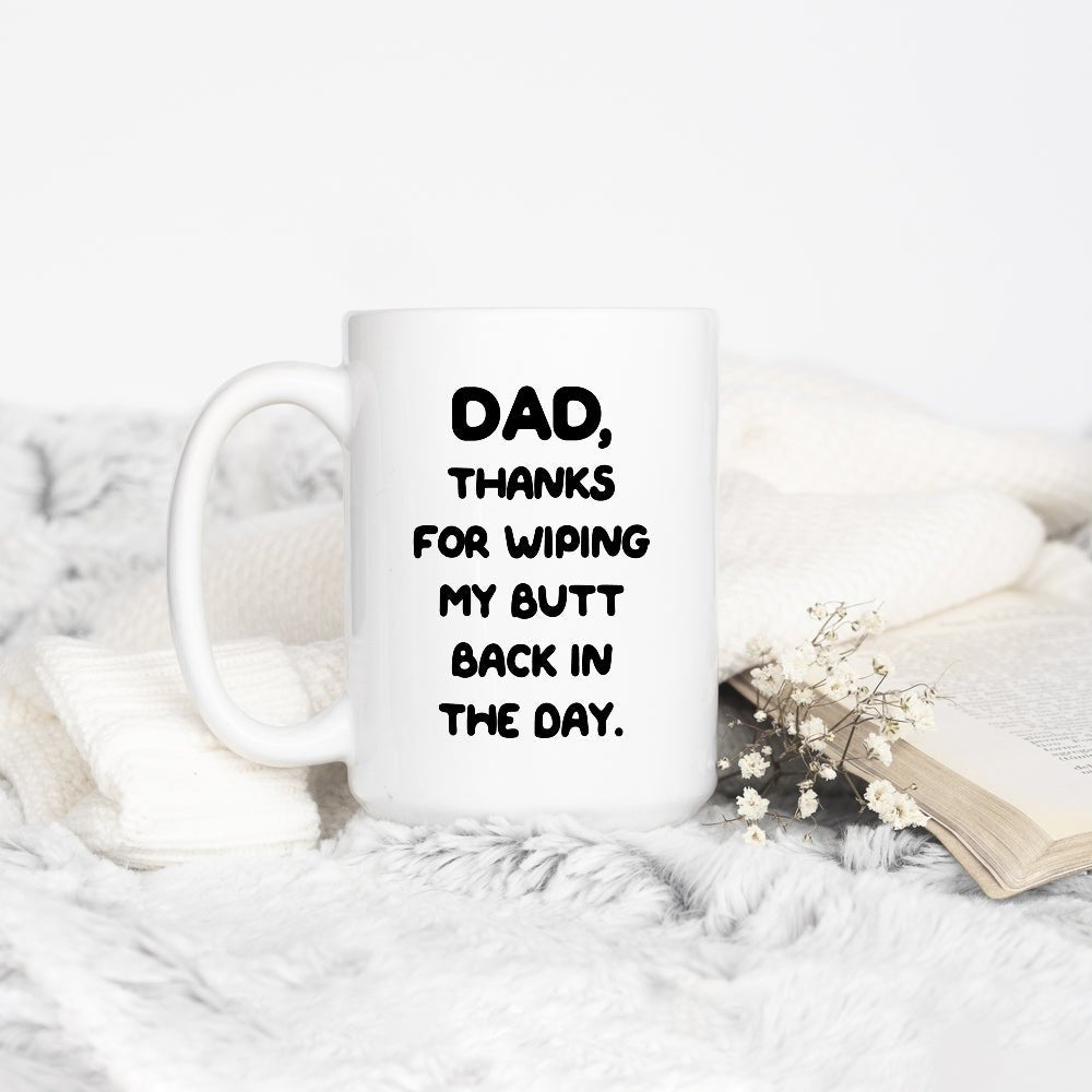 Funny Thanks Dad Mug - Loftipop