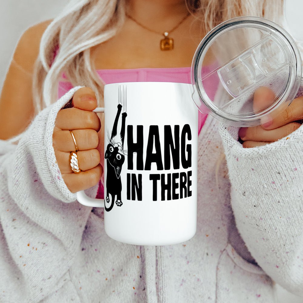 Hang in There Insulated Travel Mug - Loftipop