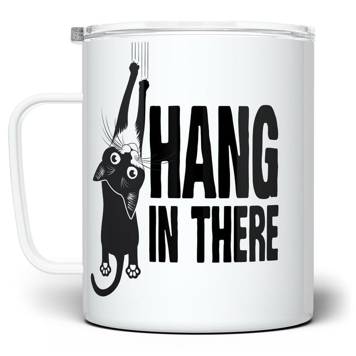 Hang in There Insulated Travel Mug - Loftipop