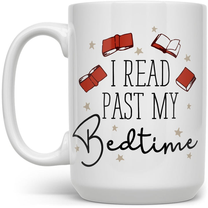 I Read Past My Bedtime Mug - Loftipop