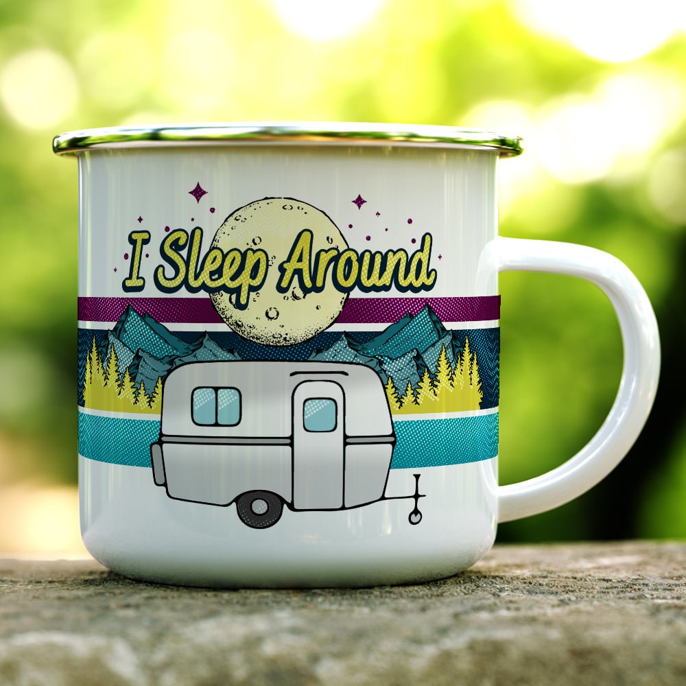 I Sleep Around Camp Mug - Loftipop