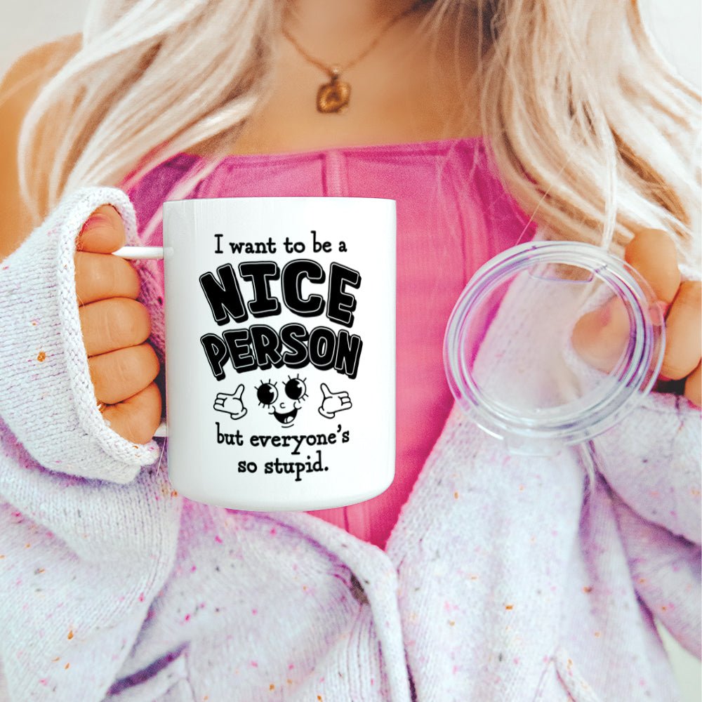 I Want to Be a Nice Person Insulated Travel Mug - Loftipop