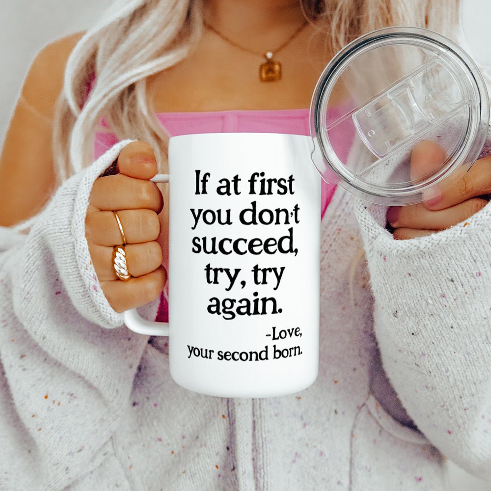 If At First You Don't Succeed Insulated Travel Mug - Loftipop