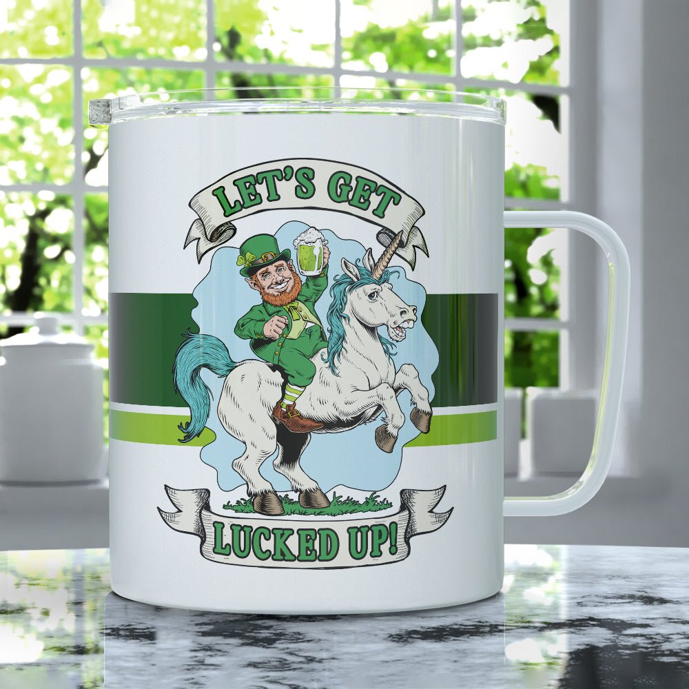 Let's Get Lucked Up Insulated Travel Mug - Loftipop