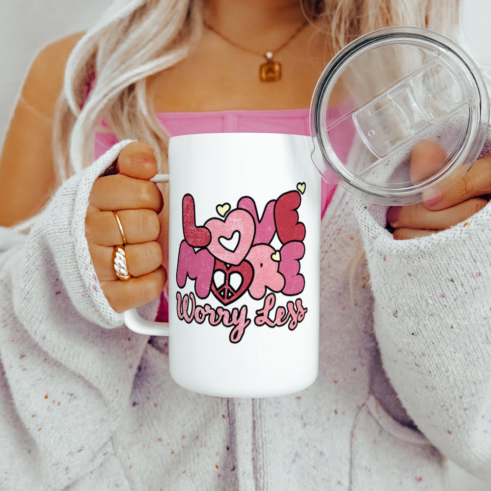 Love More Worry Less Insulated Travel Mug - Loftipop