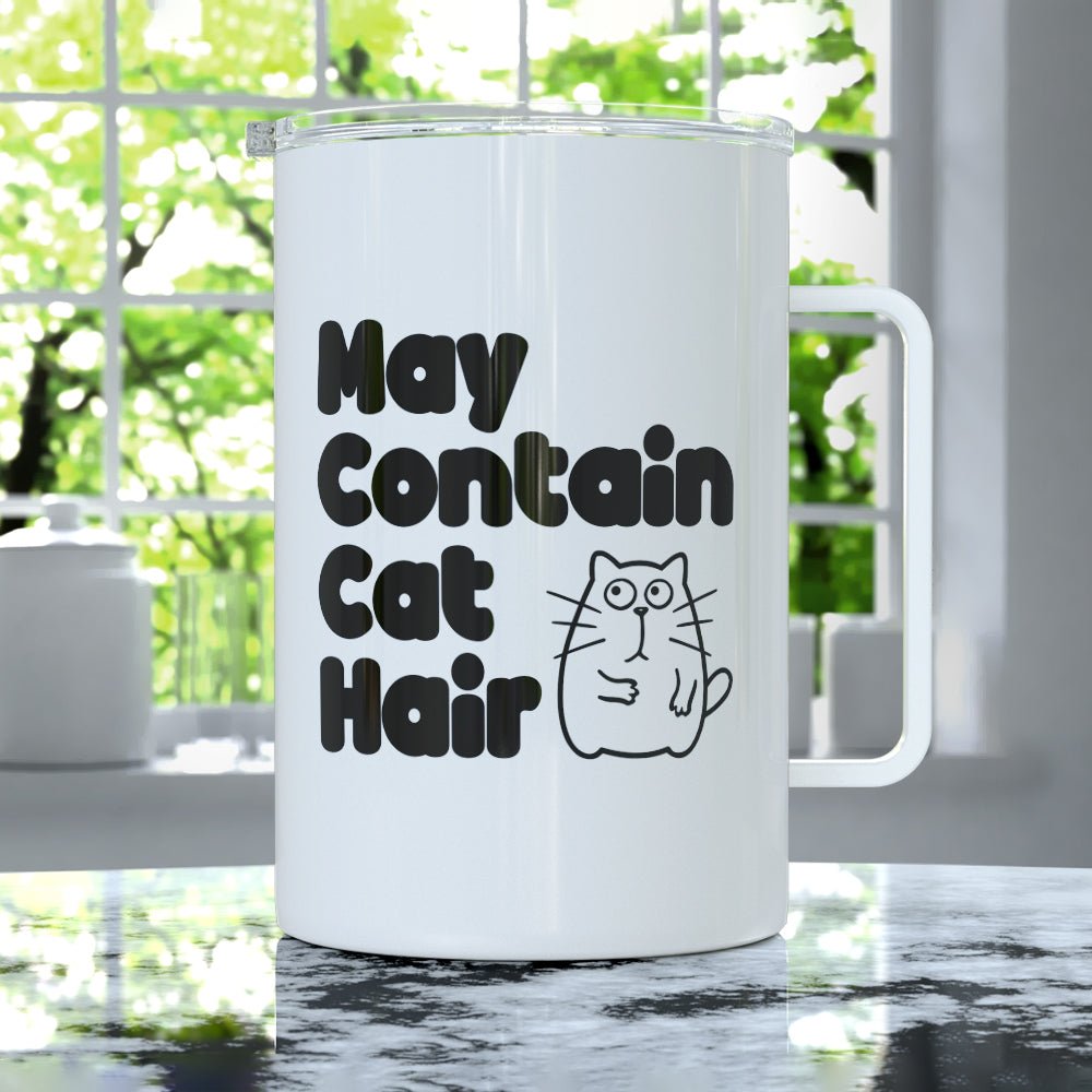 May Contain Cat Hair Insulated Travel Mug - Loftipop