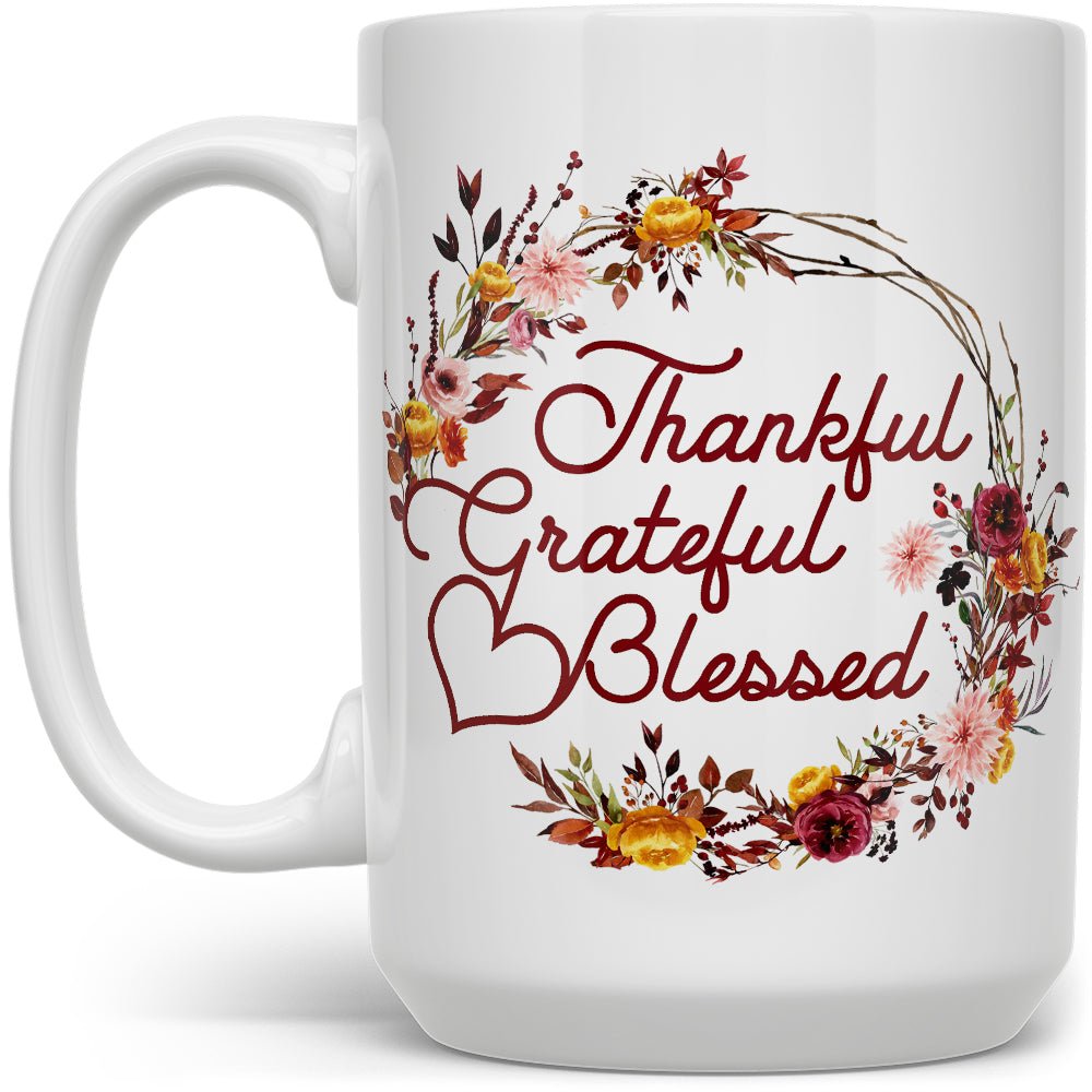 Thankful Grateful Blessed Mug - Loftipop